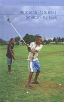 Okładka książki Soweto - my love