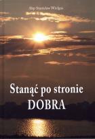 Okładka książki Stanąć po stronie Dobra WDS