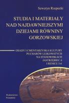 Okładka książki Studia i materiały nad najdawniejszymi dziejami Równiny Gorzowskiej tom 6