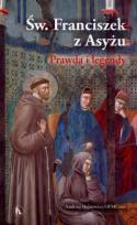 Okładka książki Św. Franciszek z Asyżu Prawda i legendy