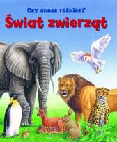 Okładka książki Świat zwierząt. Czy znasz różnice?