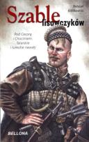 Okładka książki Szable Lisowczyków - Bohdan Królikowski