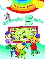 Okładka książki Tęczowe przedszkole - Uniwersytet 5-latka