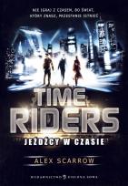 Okładka książki Time Riders cz.1 Jeźdźcy w czasie