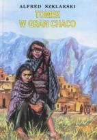 Okładka książki Tomek w Gran Chaco TW w.2011