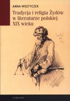 Okładka książki Tradycja i religia Żydów w literaturze...