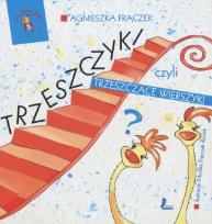 Okładka książki Trzeszczyk czyli trzeszczące wierszyki