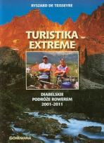 Okładka książki Turistika extreme. Diabelskie podróże rowerem 2001