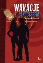 Okładka książki Wakacje z gangsterem