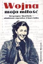 Okładka książki Wojna. Moja miłość