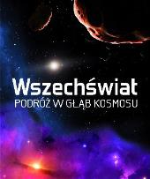 Okładka książki Wszechświat. Podróż w głąb kosmosu