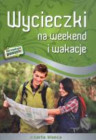 Okładka książki Wycieczki na weekend i wakacje TW
