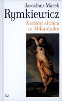 Okładka książki Zachód słońca w Milanówku