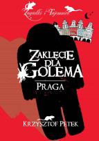 Okładka książki Zaklęcie dla Golema. Praga