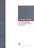 Okładka książki Zaufanie i przemoc. Esej o szczególnej konstelacji nowoczesności