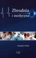 Okładka książki Zbrodnia i medycyna