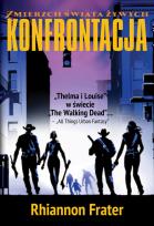 Okładka książki Zmierzch świata żywych. Konfrontacja