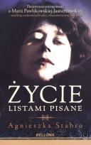Okładka książki Życie listami pisane. Zbeletryzowana opowieść...