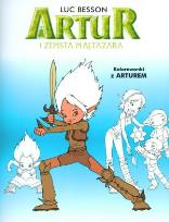 Okładka książki Artur i zemsta Maltazara Kolorowanki z Arturem