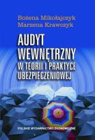 Okładka książki Audyt wewnętrzny w teorii i praktyce ubezpieczeniowej