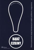 Okładka książki Bądź czujny