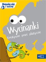 Okładka książki Bawię się i uczę. Ośmiolatek Wycinanki kreatywne