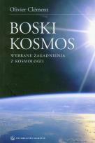Okładka książki Boski kosmos. Wybrane zagadnienia z kosmologii