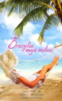 Okładka książki Brazylia moja miłość