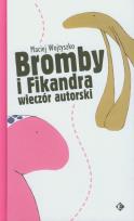 Okładka książki Bromby i Fikandra wieczór autorski EZOP