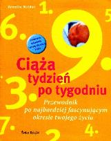 Okładka książki Ciąża tydzień po tygodniu/Witaj na świecie w.2013
