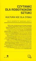 Okładka książki Czytanki dla robotników sztuki