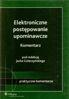 Okładka książki Elektroniczne postępowanie upominawcze Komentarz