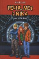 Okładka książki Felix, Net i Nika T9 Świat Zero