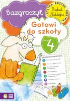 Okładka książki Gotowi do szkoły Część 4 - Bazgroszyt