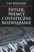 Okładka książki Hitler, Niemcy i ostateczne rozwiązanie