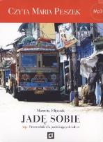 Okładka książki Jadę sobie. Azja. Przewodnik dla podróżujących kobiet. Książka audio - Audiobook
