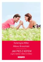 Okładka książki Jak pies z kotem. czyli o radości i złości w miłości