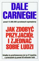 Okładka książki Jak zdobyć przyjaciół i zjednać sobie ludzi w.2011