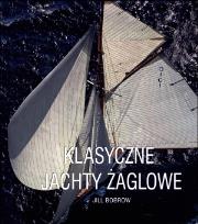Okładka książki Klasyczne Jachty Żaglowe