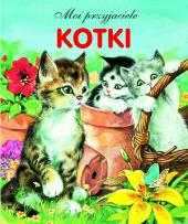 Okładka książki Kotki. Moi przyjaciele