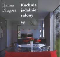 Okładka książki Kuchnie, jadalnie, salony