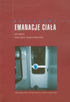 Okładka książki Kulturowe emanacje ciała