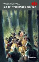 Okładka książki Las Teutoburski 9 rok n.e.