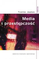 Okładka książki Media i przestępczość