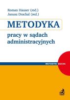 Opakowanie Metodyka pracy w sądach administracyjnych