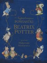 Okładka książki Najpiękniejsze powiastki Beatrix Potter