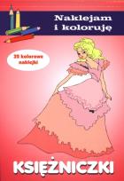 Okładka książki Naklejam i koloruję - Księżniczki