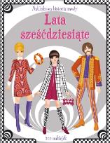 Okładka książki Naklejkowa historia mody Lata sześćdziesiąte