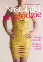 Okładka książki Nastolatki na głodzie