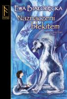 Okładka książki Naznaczeni błękitem. Kroniki Drugiego Kręgu. Księga I, część 1